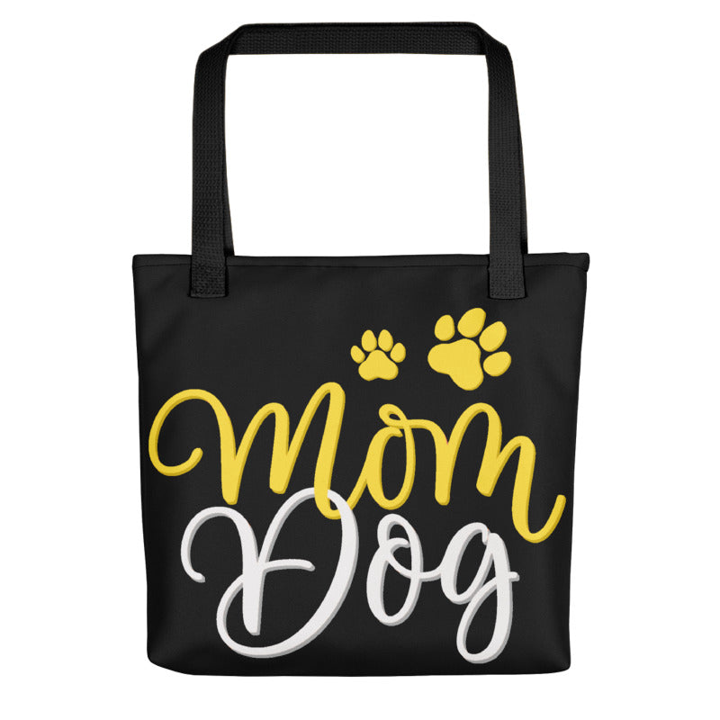 Dog Mom Bag